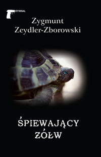 Śpiewający żółw - Zygmunt Zeydler-Zborowski - audiobook + książka