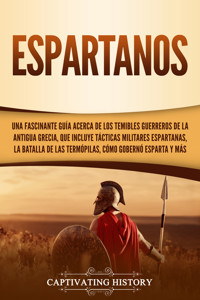 Espartanos - Captivating History - ebook