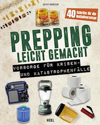 Prepping leicht gemacht - Kathy Harrison - ebook
