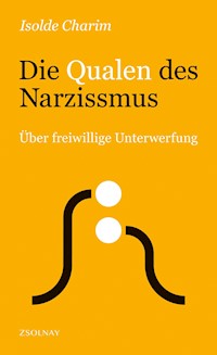 Die Qualen des Narzissmus - Isolde Charim - ebook