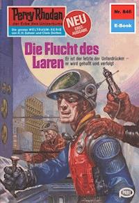 Perry Rhodan 846: Die Flucht des Laren - Ernst Vlcek - ebook