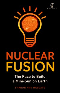 Nuclear Fusion - Sharon Ann Holgate - ebook