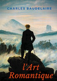 L'Art Romantique - Charles Baudelaire - ebook
