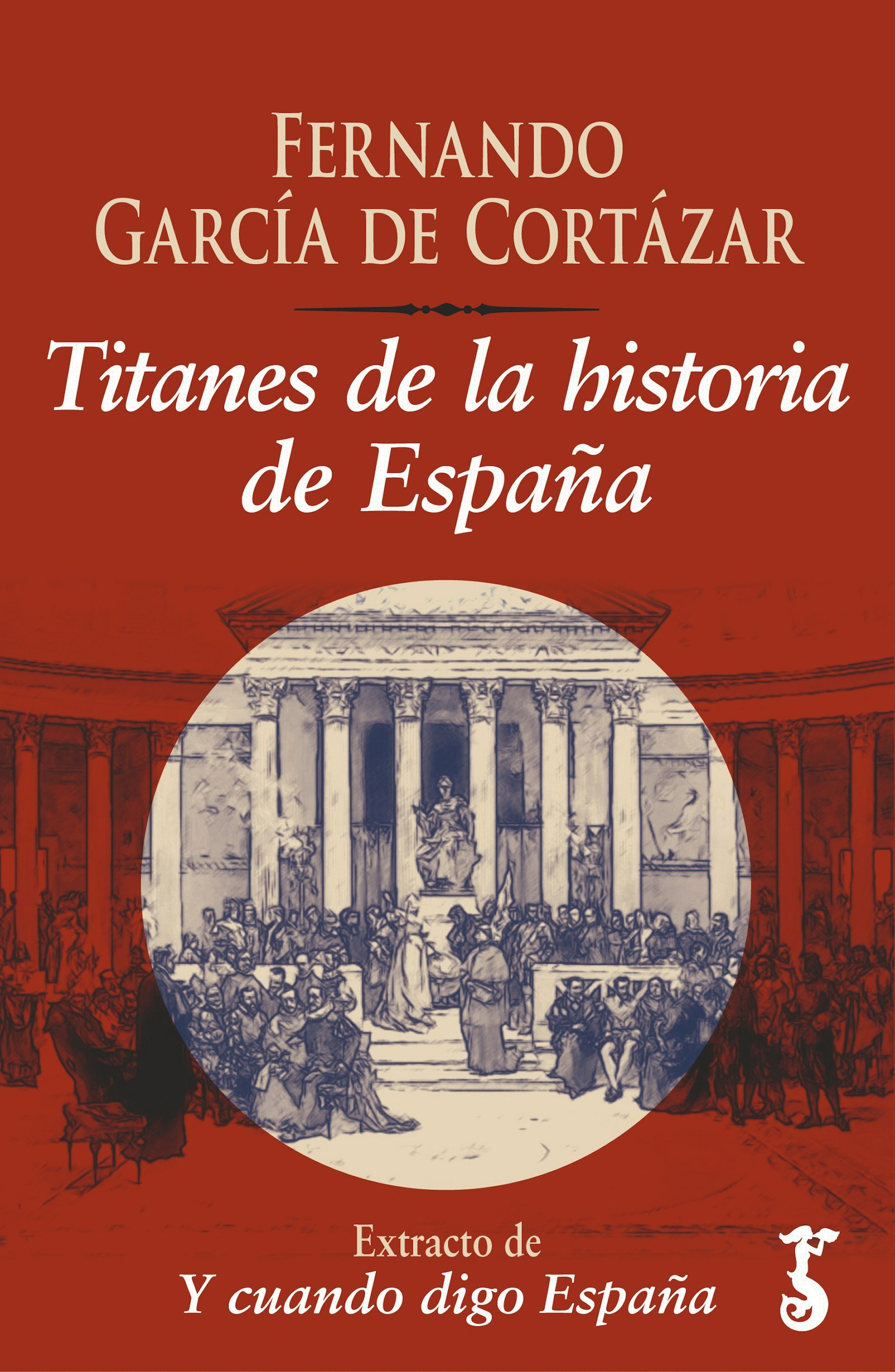Titanes de la historia de España