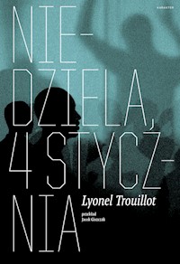 Niedziela, 4 stycznia - Lyonel Trouillot - książka