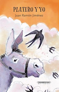 PLATERO Y YO - Juan Ramón Jiménez - ebook