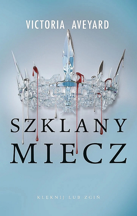 Szklany miecz. Cykl Czerwona Królowa. Tom 2 (barwione brzegi) - Aveyard Victoria - książka