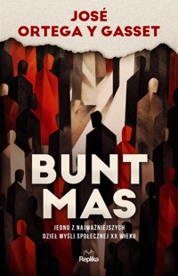 Bunt mas - Gasset José Ortega y - książka