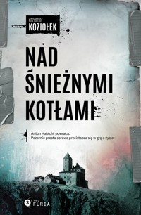 Nad Śnieżnymi Kotłami - Krzysztof Koziołek - książka