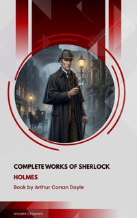 Complete Works Of Sherlock Holmes - Arthur Conan Doyle - ebook