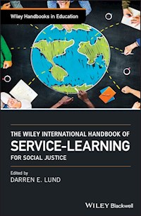 The Wiley International Handbook of Service-Learning for Social Justice - - ebook