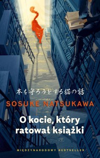 O kocie, który ratował książki - Natsukawa Sosuke - audiobook + książka