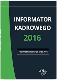Informator kadrowego 2016 -  - książka