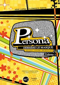 Persona : Derrière le masque -  Volume 1 - Rémi Lopez - ebook