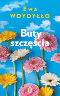 Buty szczęścia - Ewa Woydyłło - ebook + audiobook + książka