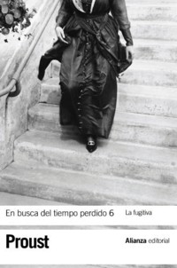 En busca del tiempo perdido 6. La fugitiva - Proust Marcel - ebook