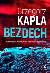 Bezdech - Grzegorz Kapla - ebook + książka