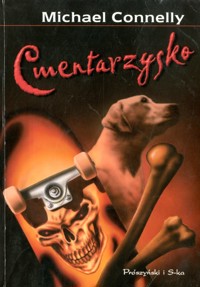 Cmentarzysko - Connelly Michael - ebook