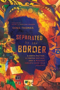 Separated by the Border - Gena Thomas - ebook