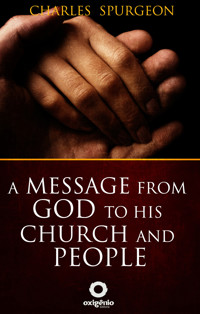 A message from God to his church and people - C. H. Spurgeon - ebook