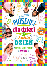 Piosenki dla dzieci na każdy dzień -  - książka