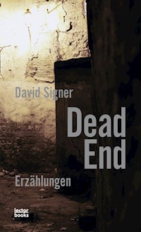 Dead End - David Signer - ebook