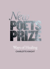 Ways of Healing - Charlotte Shevchenko Knight - ebook