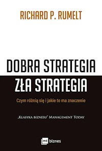 Dobra strategia zła strategia - Rumelt Richard P. - książka