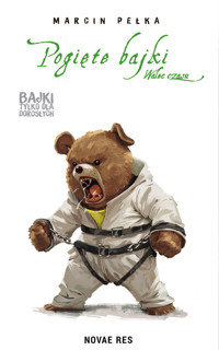 Pogięte bajki Walec czasu - Marcin Pełka - książka