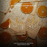 Why Us? - Nikola Czerwińska - ebook + audiobook + książka
