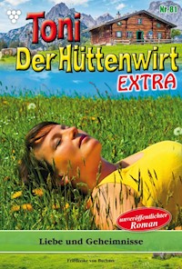 Liebe und Geheimnisse - Friederike von Buchner - ebook