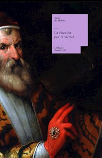 La elección por la virtud - Tirso de Molina - ebook