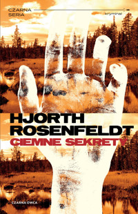 Ciemne sekrety. Cykl z Sebastianem Bergmanem. Część 1 - Michael Hjorth, Hans Rosenfeldt - książka