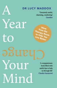 A Year to Change Your Mind - Lucy Maddox - ebook
