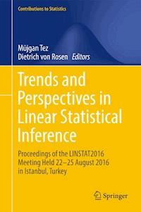 Trends and Perspectives in Linear Statistical Inference -  - ebook