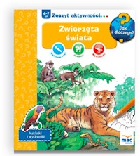 Jak i dlaczego! Zwierzęta świata -  - książka