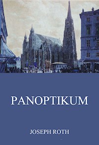 Panoptikum - Joseph Roth - ebook