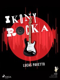 Ikony rocka - Lucas Pavetto - ebook + audiobook
