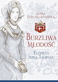 Burzliwa młodość - Alina Zerling Konopka - książka