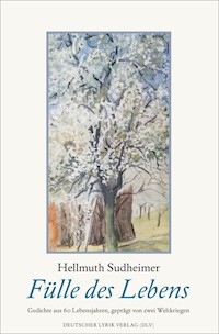 Fülle des Lebens - Hellmuth Sudheimer - ebook
