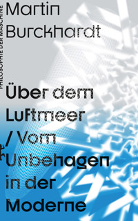 Über dem Luftmeer - Martin Burckhardt - ebook