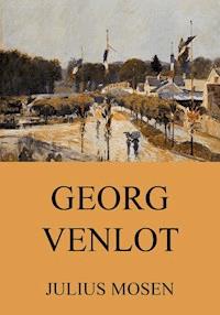 Georg Venlot - Julius Mosen - ebook
