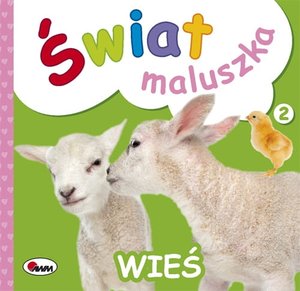 Świat maluszka. Wieś - zbiorowa praca - książka