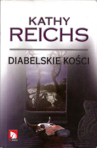 Diabelskie kości - Kathy Reichs - darmowy ebook