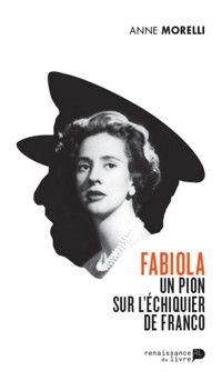 Fabiola, un pion sur l'échiquier de Franco - Anne Morelli - ebook
