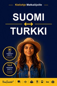 The Language Guide for Travelers - Finnish to Turkish - YouGuide - ebook