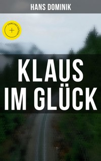 Klaus im Glück - Hans Dominik - ebook
