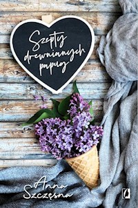 Szepty drewnianych papug - Szczęsna Anna - książka