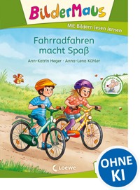 Bildermaus - Fahrradfahren macht Spaß - Ann-Katrin Heger - ebook
