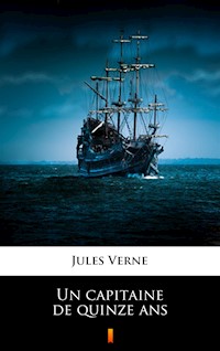 Un capitaine de quinze ans - Jules Verne - ebook